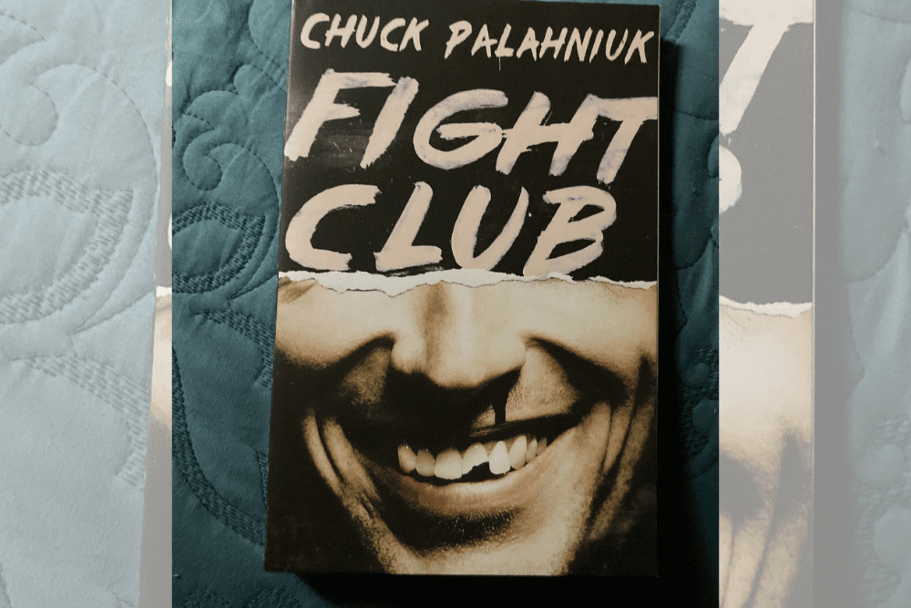 Fight Club by Chuck Palahniuk