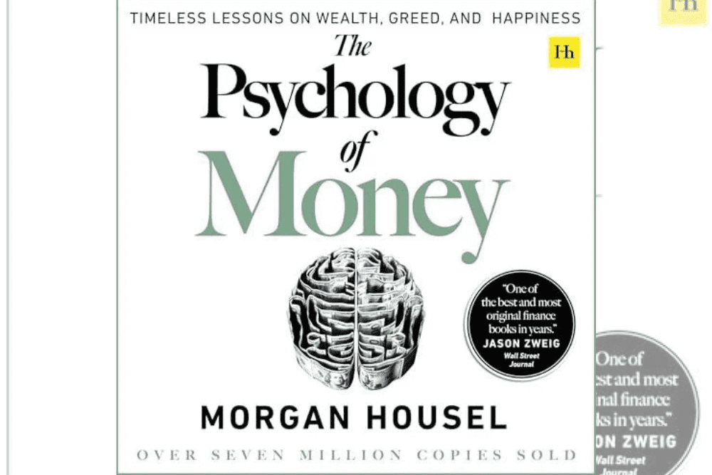 The Psychology of Money by Morgan Housel
